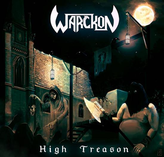 13/05/2014 : WARCKON - High Treason