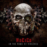 15/03/2015 : HOCICO - In The Name Of Violence