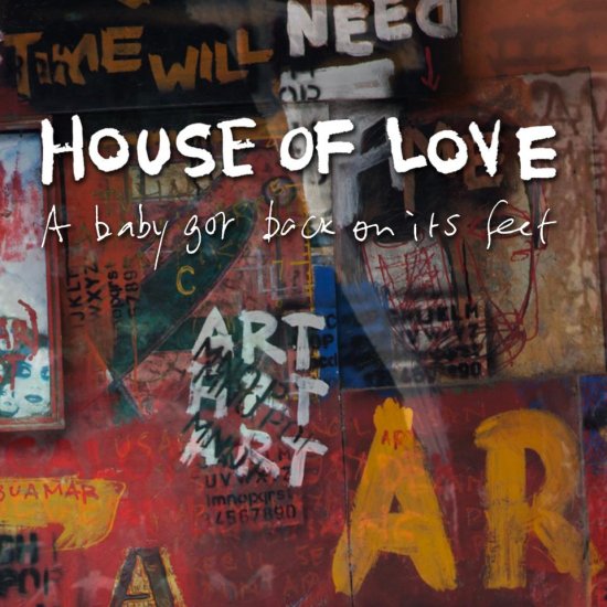 19/02/2013 : HOUSE OF LOVE - She paints words in red