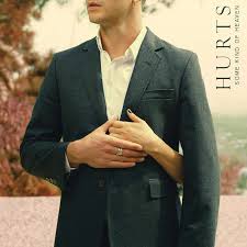 16/06/2015 : HURTS - Some Kind Of Heaven