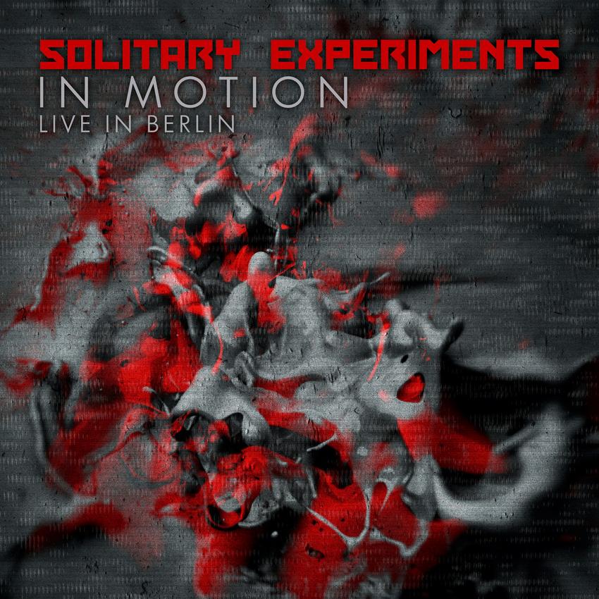 02/12/2015 : SOLITARY EXPERIMENTS - In Motion