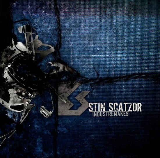 21/02/2014 : STIN SCATZOR - Industremakes