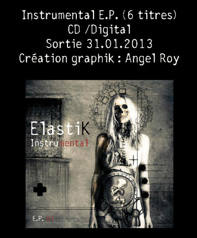 13/02/2013 : ELASTIK - Instrumental