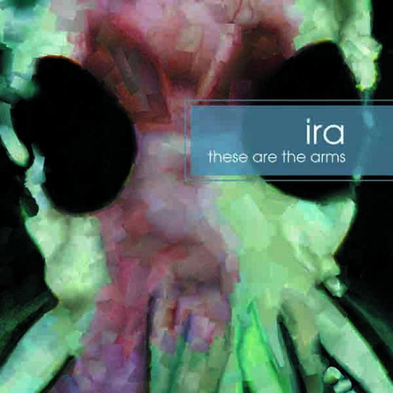27/01/2012 : IRA - These Are The Arms