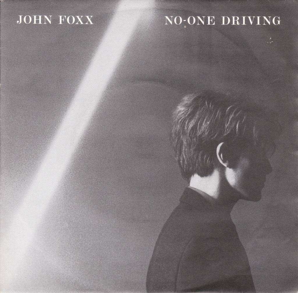 NEWS No-One Driving since 1980! John Foxx released his second 7' 42 years ago!