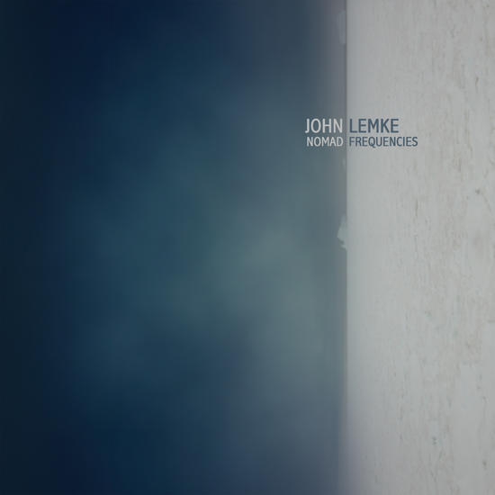 18/10/2015 : JOHN LEMKE - Nomad Frequencies