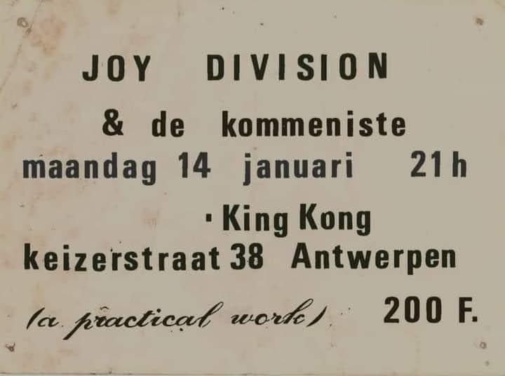 NEWS On this night, 45 years ago, Joy Division played at King Kong, Antwerp (B)!