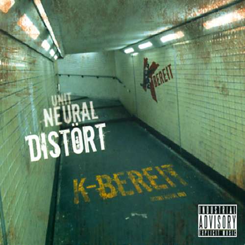 15/08/2011 : K-BEREIT - Unit Neural Distort