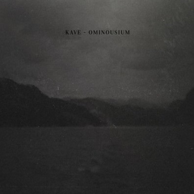 20/08/2015 : KAVE - Ominousium