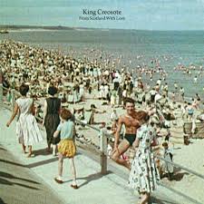 02/10/2014 : KING CREOSOTE - From Scotland With Love