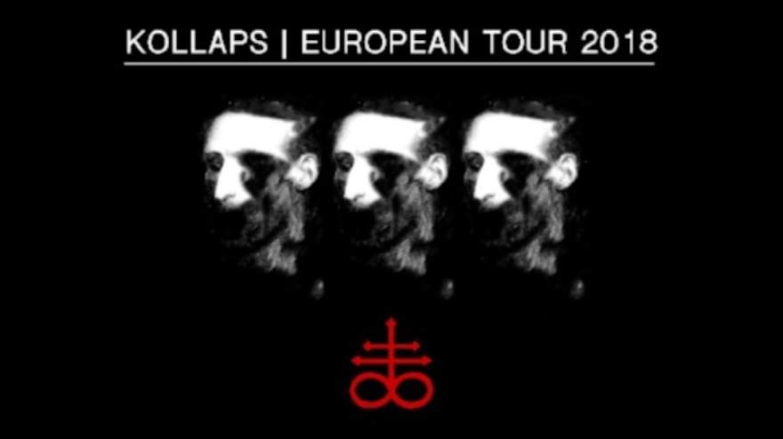 NEWS KOLLAPS ANNOUNCES EUROPEAN TOUR 2018