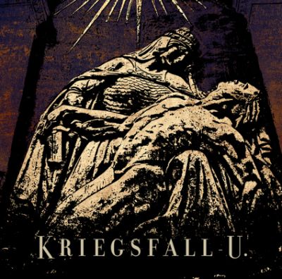 15/08/2011 : KRIEGSFALL-U - Third Album