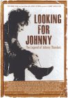 NEWS Looking For Johnny - the legend of Johnny Thunders