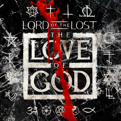 09/12/2016 : LORD OF THE LOST - The Love Of God