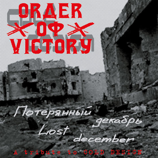 18/03/2015 : ORDER OF VICTORY - Lost December - A tribute to COLD DESIGN