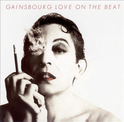27/08/2015 : SERGE GAINSBOURG - Love On The Beat