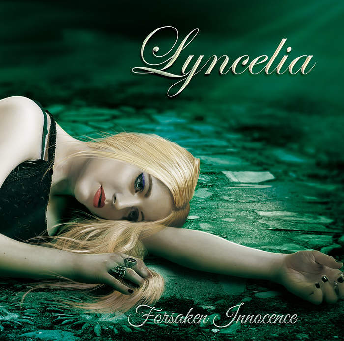 07/03/2017 : LYNCELIA - Forsaken Innocence