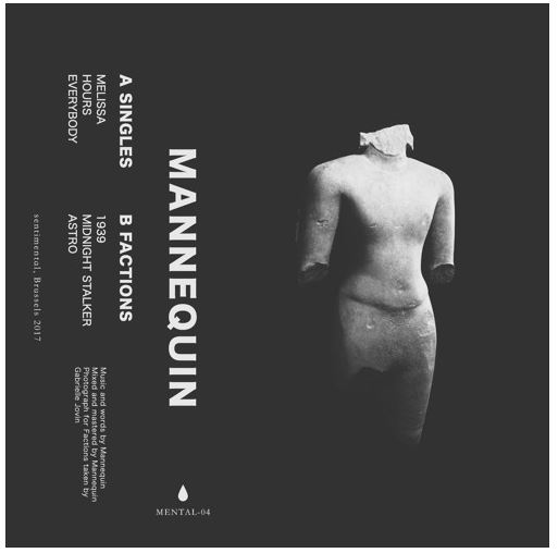 13/03/2018 : MANNEQUIN - Singles/Faction