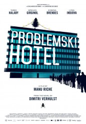 16/10/2015 : FILMFEST GHENT 2015 - Manu Riche: Problemski Hotel