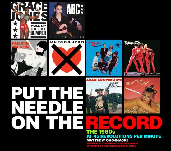26/12/2011 : MATTHEW CHOJNACKI - Put The Needle On The Record: The 1980s At 45 R.P.M.
