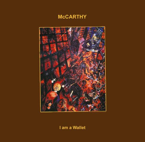 11/08/2015 : MCCARTHY - I Am A Wallet