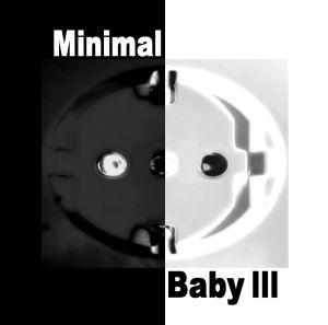 12/07/2011 : VARIOUS ARTISTS - Minimal Baby III