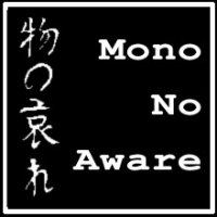 MONO NO AWARE