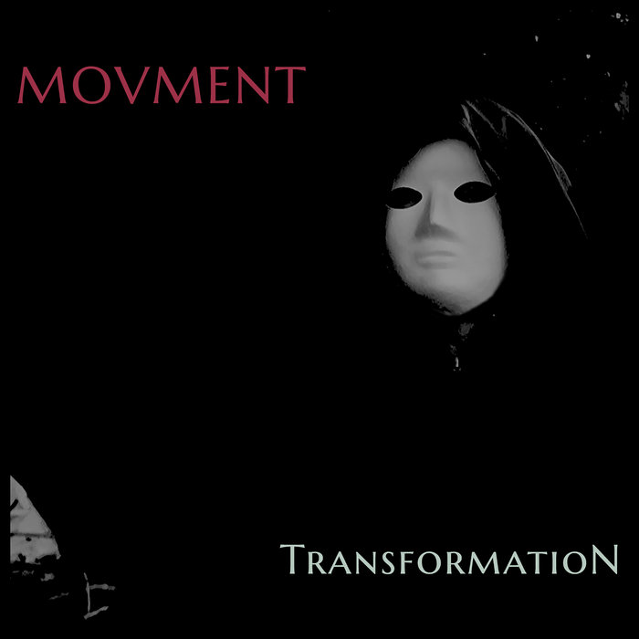 18/12/2021 : MOVMENT - Transformation
