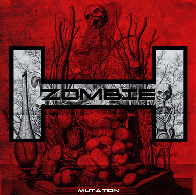 12/12/2011 : H. ZOMBIE - Mutation