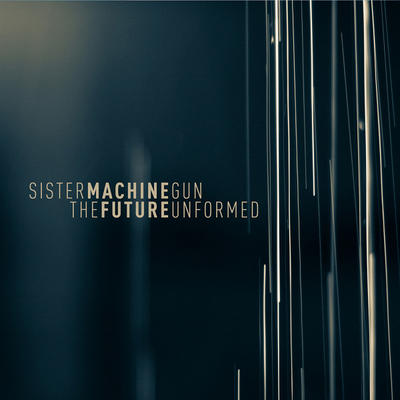 NEWS New material from Sister Machine Gun