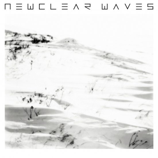 22/06/2012 : NEWCLEAR WAVES - Newclear Waves
