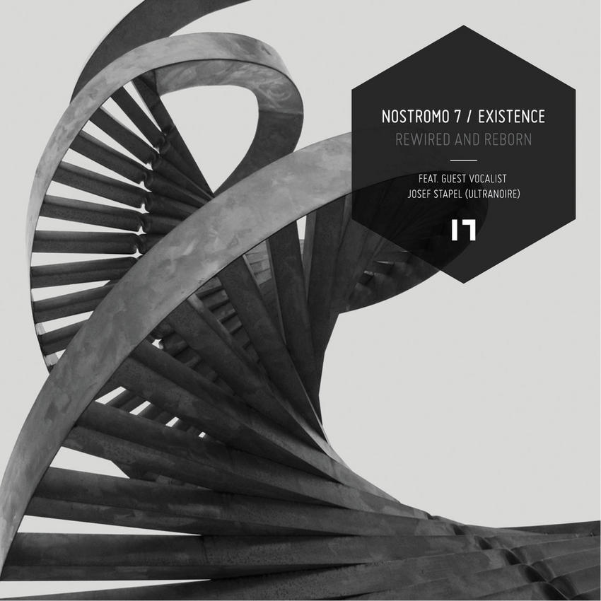 04/02/2016 : NOSTROMO 7 - Existence / Rewired & Reborn