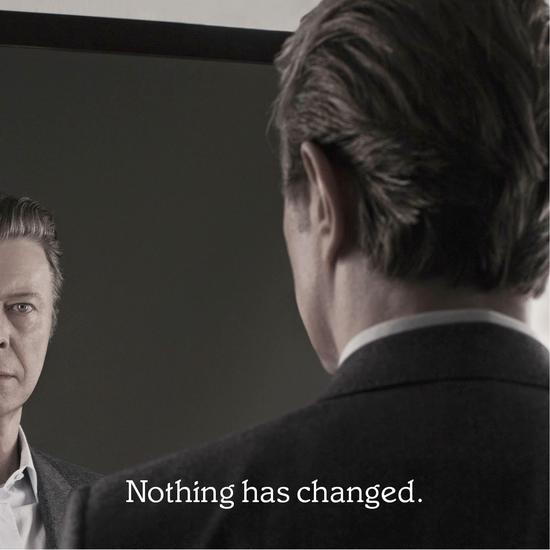 24/11/2014 : DAVID BOWIE - Nothing has changed