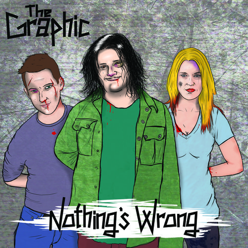 07/07/2014 : THE GRAPHIC UK - Nothing's Wrong EP