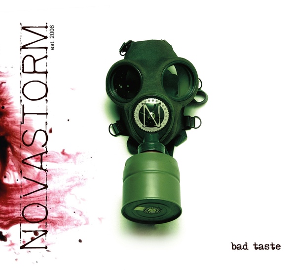 02/02/2016 : NOVASTORM - Bad Taste