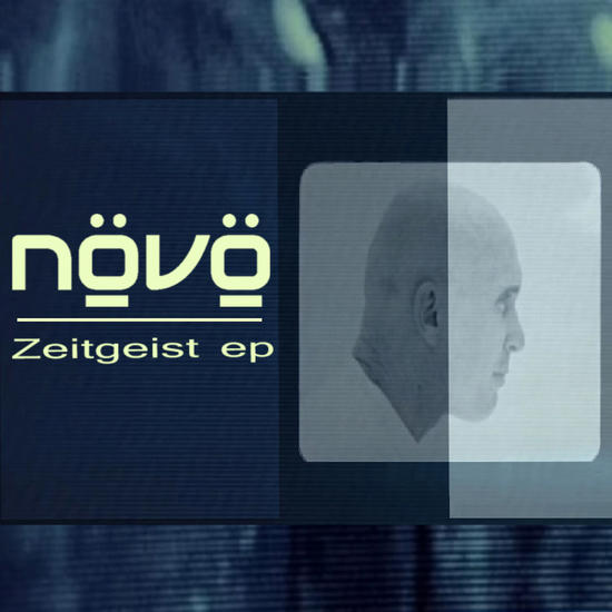 02/12/2014 : NÖVÖ - Zeitgeist