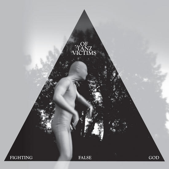 01/10/2015 : OF TANZ VICTIMS - Fighting False God
