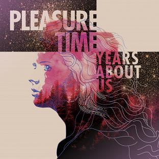 26/11/2017 : PLEASURE TIME - Years About Us