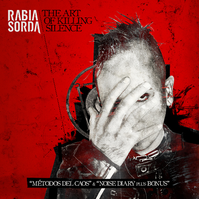 20/03/2012 : RABIA SORDA - The Art Of Killing Silence