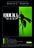 RadicalG ''Wasp EP'' , out on Dancedelicd