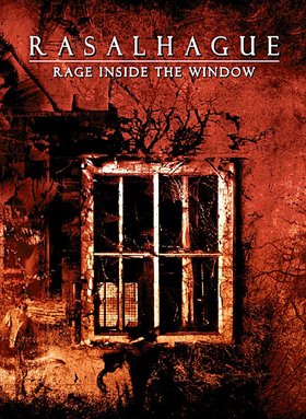 28/05/2011 : RASALHAGUE - Rage inside the window