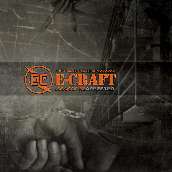 20/07/2014 : E-CRAFT - Re-Arrested