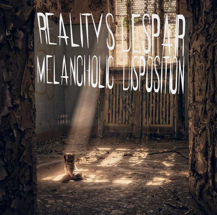 14/03/2020 : REALITY'S DESPAIR - Melancholic Disposition