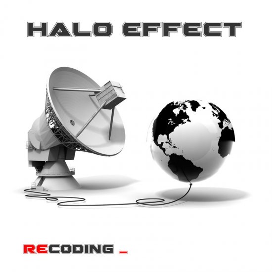 26/02/2013 : HALO EFFECT - Recoding _