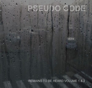 18/11/2015 : PSEUDO CODE - Remains to be Heard Volume 1&2