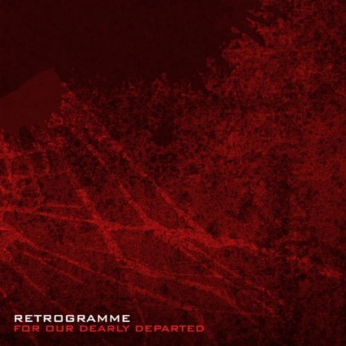 09/04/2012 : RETROGRAMME - For Our Dearly Departed