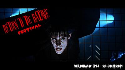 NEWS RETURN TO THE BATCAVE FESTIVAL 2014 - WROCLAW (POLAND) - 28-30.11.2014