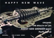 26/03/2013 : AGENT SIDE GRINDER, ORGANIC & BREATH OF LIFE - Review of the HAPPYNEWWAVE concert at the Rockerill in Charleroi on 23rd March 2013