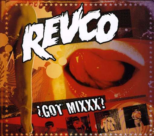 16/03/2012 : REVOLTING COCKS (THE) - Got Mixxx?
