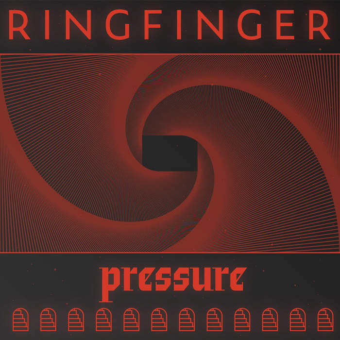 18/01/2020 : RINGFINGER - Pressure